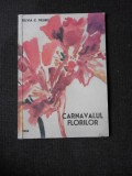 CARNAVALUL FLORILOR - SILVIA C. NEGRU