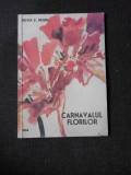 CARNAVALUL FLORILOR - SILVIA C. NEGRU