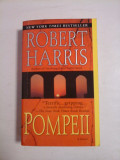 POMPEII - ROBERT HARRIS - in limba engleza