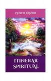 Itinerar spiritual - Paperback brosat - Chico Xavier - Ganesha