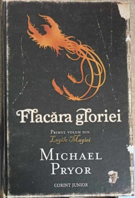 LEGILE MAGIEI VOL.1 FLACARA GLORIEI-MICHAEL PRYOR-249832 foto