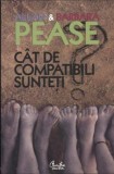 Cat de compatibili sunteti. Manualul relatiilor/Allan Pease, Barbara Pease