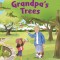 Grandpa's Trees
