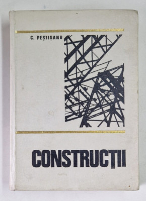 CONSTRUCTII de C. PESTISANU , 1979 foto