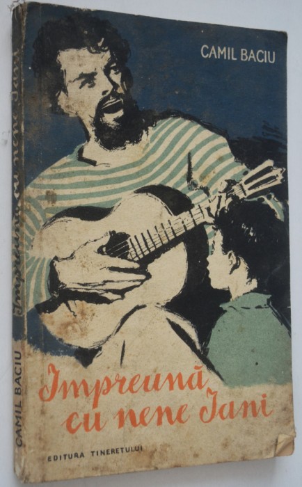 Impreuna cu nene Iani - Camil Baciu