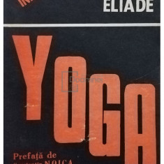 Mircea Eliade - Yoga (editia 1991)