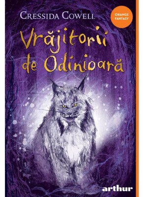 Vrajitorii De Odinioara, Cressida Cowell - Editura Art foto