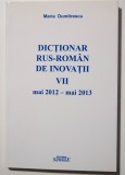 Maria Dumitrescu (semnătură) - Dicționar rus-rom&acirc;n de inovații VII