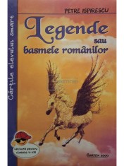 Petre Ispirescu - Legende sau basmele romanilor (Editia: 2021) foto