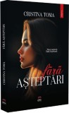 Fara asteptari - Petale Scrise