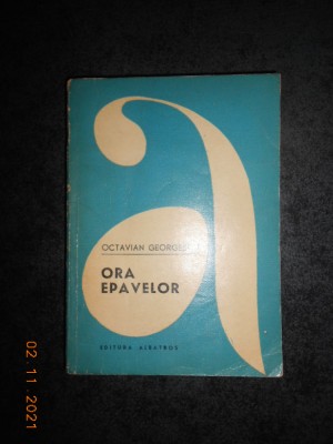 OCTAVIAN GEORGESCU - ORA EPAVELOR foto