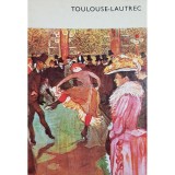 Giuseppe Marchiori - Toulouse-lautrec (Editia: 1974)