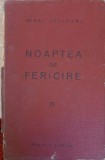 NOAPTEA DE FERICIRE-MIHAIL CELARIANU