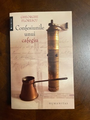 Gheorghe Florescu - Confesiunile unui Cafegiu (cu autograf si carte de vizita!) foto