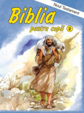 Cumpara ieftin Biblia pentru copii Vol.2