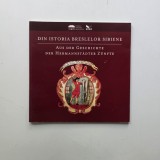 Din istoria breslelor sibiene, catalog Muzeul National Brukenthal Sibiu- Editura Altip Alba Iulia, 2009