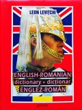 English-Romanian Dictionary. Dicționar Englez-Rom&acirc;n - 2005 - Leon Levițchi (T346)
