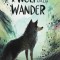 A Wolf Called Wander
