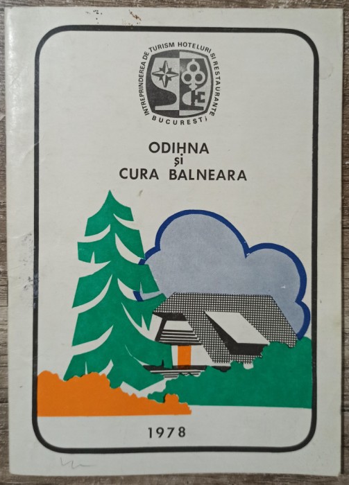 Odihna si cura balneara// brosura turism perioada comunista