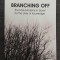 Branching off. The early moderns in quest for the unity of knowledge