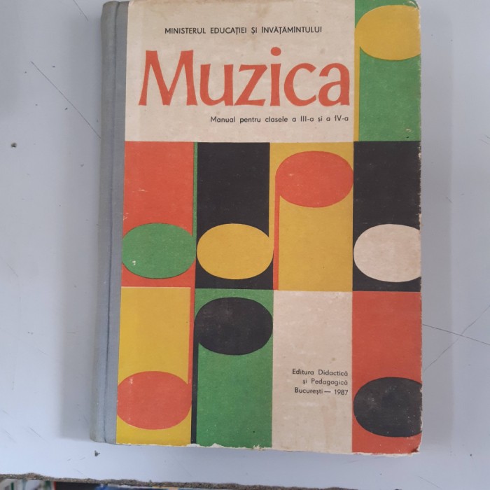 MUZICA - MANUAL Pt. CLASELE A III - A SI A IV- A - ANA MOTORA - IONESCU 1987