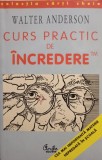 Walter Anderson - Curs practic de incredere (Editia: 2000)