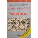 Walter Anderson - Curs practic de incredere (Editia: 2000)
