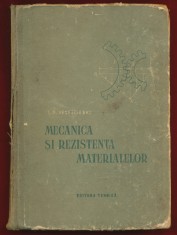 I. N. Veselovski, &quot;Mecanica si rezistenta materialelor. Manual pentru uzul scolilor tehnice&quot; , 1945
