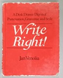 WRITE RIGHT ! by JAN VENOLIA , illustrations by LARRY , 1982