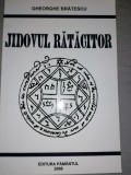 Gheorghe Bratescu - Jidovul ratacitor