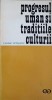 Progresul Uman si Traditiile Culturii - Vasile Vetisanu, Editura Stiintifica 1973, Filosofie, Carte veche