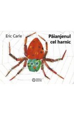 Paianjenul cel harnic - Eric Carle
