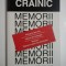 Nichifor CRAINIC - MEMORII - Muzeul Literaturii Romane