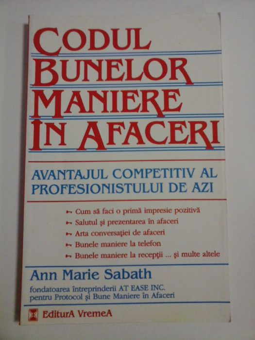 CODUL BUNELOR MANIERE IN AFACERI - Ann Marie SABATH