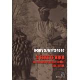 A FEKETE BIKA - Henry S. Whitehead