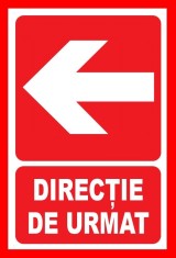 Placute pentru directie de urmat in stanga foto