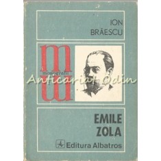 Emile Zola - Ion Braescu