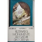 B. Bobirnac - Rezervatii si monumente ale naturii din Oltenia (Editia: 1984)