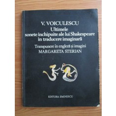 Vasile Voiculescu - Ultimele sonete inchipuite ale lui Shakespeare (1982)