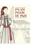 Pe-un picior de plai. Carte de colorat despre satul romanesc - Ana-Maria Gordin Marinescu