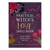 Practical Witch's Love Spell Book, Cerridwen Greenleaf