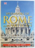 SPLENDORS OF ROME AND VATICAN by TULLIO POLIDORI , 1999