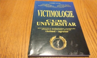 VICTIMOLOGIE - Tudorel Butoi, Dan Voinea, Valentin Iftene - 2004, 214 p. foto