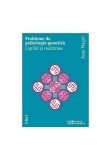 Probleme de psihologie genetica - Trei