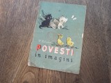 Cumpara ieftin V.SUTEEV- POVESTI IN IMAGINI, 1958