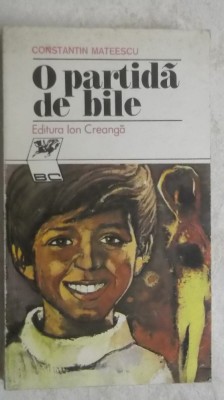 Constantin Mateescu - O partida de bile (vezi detalii pentru livrare in tara) foto
