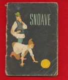 &quot;Snoave&quot; - lipsa 4 pagini la mijloc
