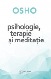 Psihologie, terapie si meditatie | Osho, Atman