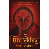 &amp;#7770;tu Vi&amp;#7693;y&amp;#257;: Ancient Science behind Menstrual Practices