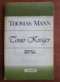 Thomas Mann - Tonio Kroger ( Povestiri 1 - 1893-1903 )